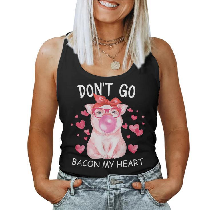 Don't Go Bacon My Heart Matching Valentines Day Women Tank Top