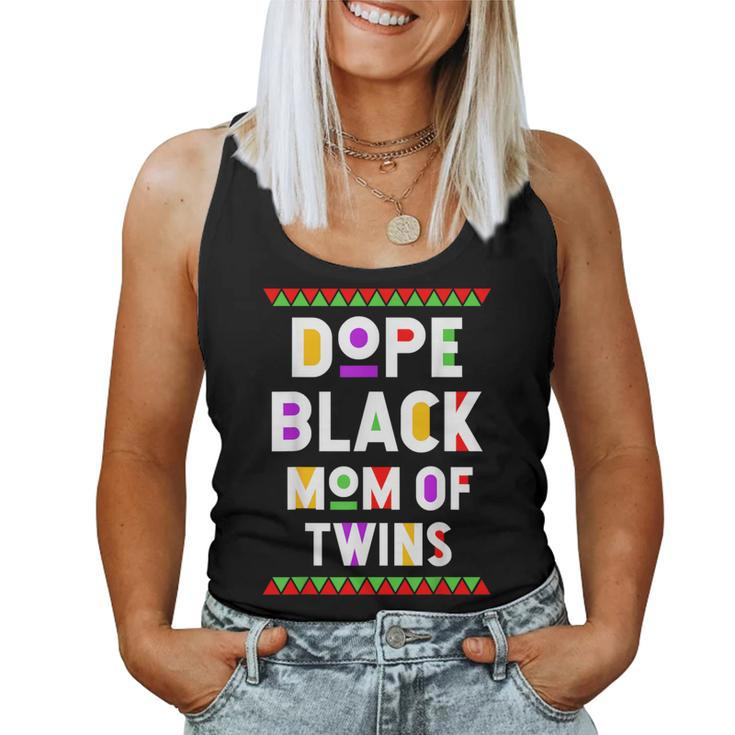 Dope Black Mom Of Twins African American Black History Month Women Tank Top