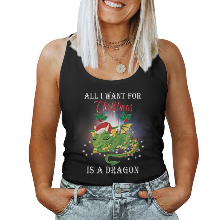 Dragon Lovers All I Want For Christmas Is A Dragon Girls Women Tank Top