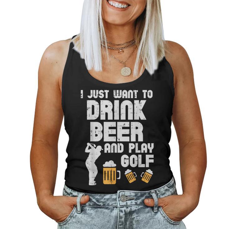 Drink Beer Play Golf Golfing Drinking Team Golfer Dad Women Tank Top