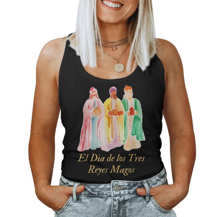 El Dia De Los Tres Reyes Magos Epiphany Christian Holiday Women Tank Top