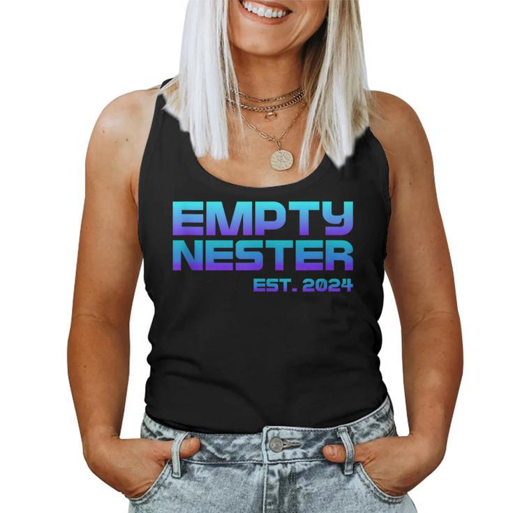 Empty Nester 2024 Empty Nest Parenting Mom Dad Parent Top Women Tank Top