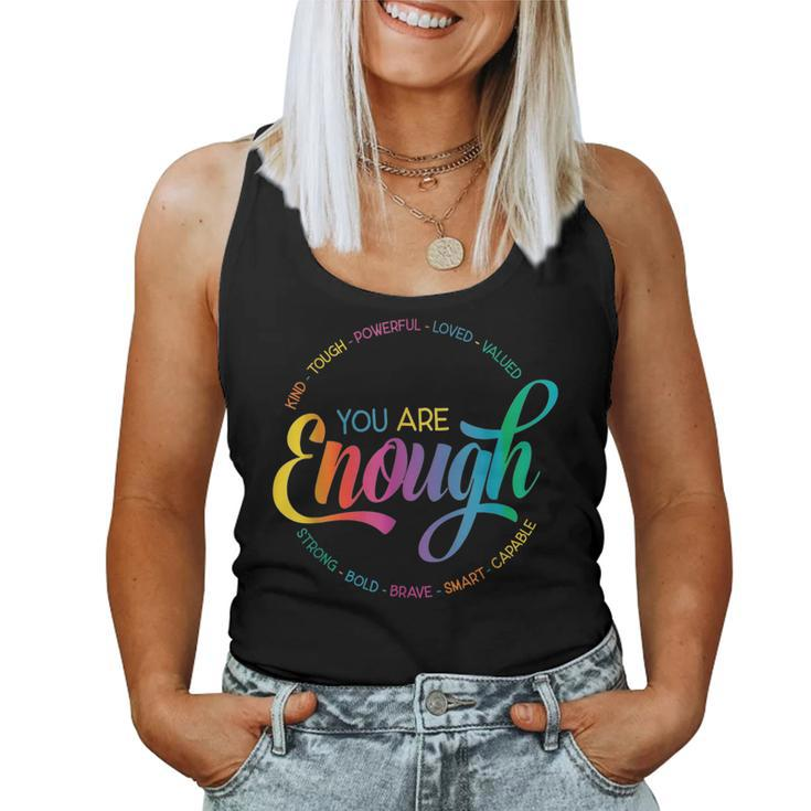 You Are Enough Lgbt Pride Month Gay Lesbian Rainbow Ally Women Tank Top