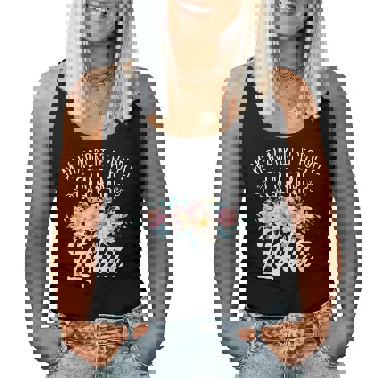 My Favorite People Call Me Lola Floral Birthday Lola Women Tank Top