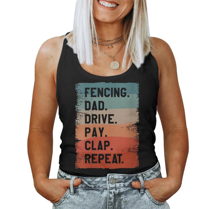 Fencing Dad Drive Play Clap Repeat Sword Fencer Women Tank Top