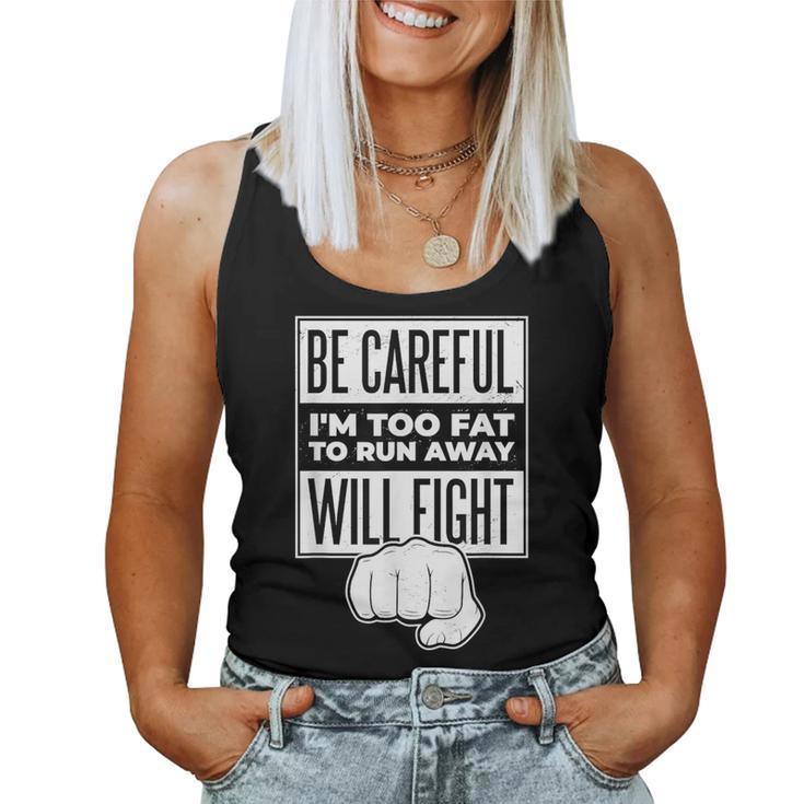 Fight Quote For And Who Hate Running Women Tank Top