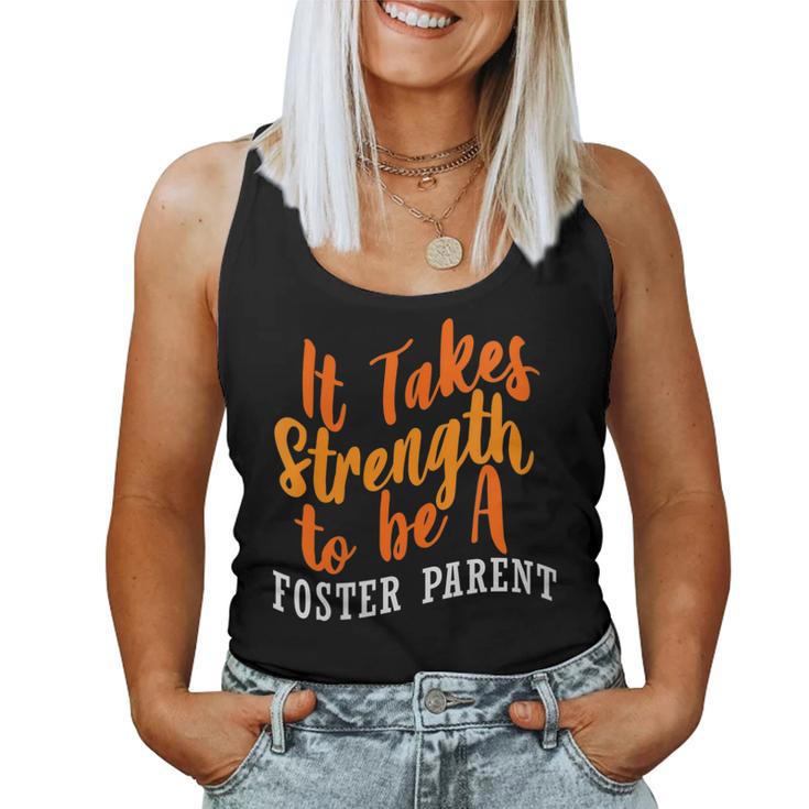 Foster Parent Mom Dad Strength Foster Care Women Tank Top