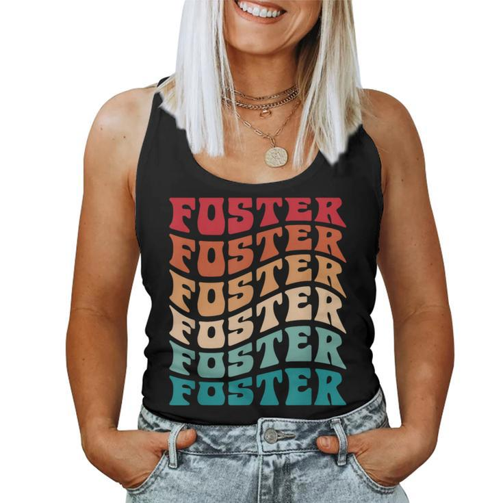 Foster Tie Dye Groovy Hippie 60S 70S Name Foster Women Tank Top