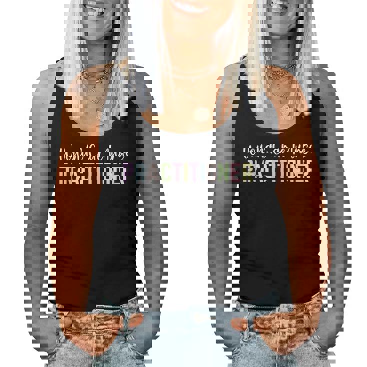 Appreciation Week Wound Care Nurse Practitioner Women Tank Top