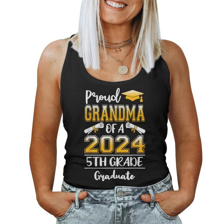 Proud Grandma Of A Class Of 2024 5Th Grade Graduate Women Tank Top