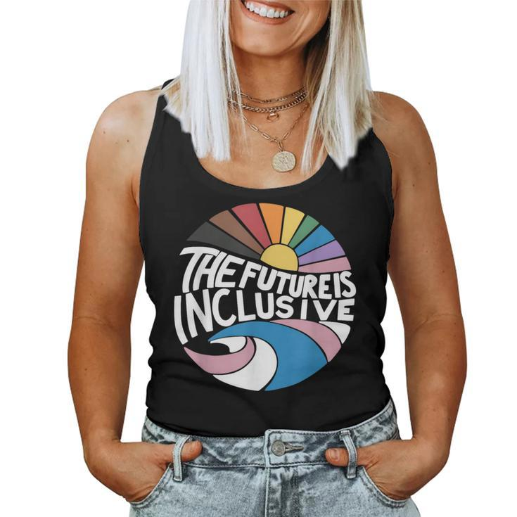The Future Is Inclusive Lgbt Pride Month Flag Rainbow Women Tank Top