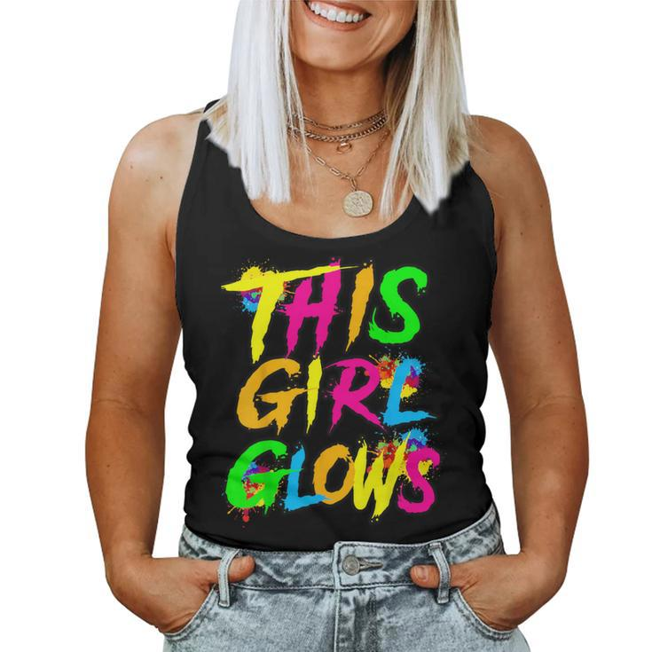 This Girl Glows Cute Girls Tie Dye Party Team Women Tank Top
