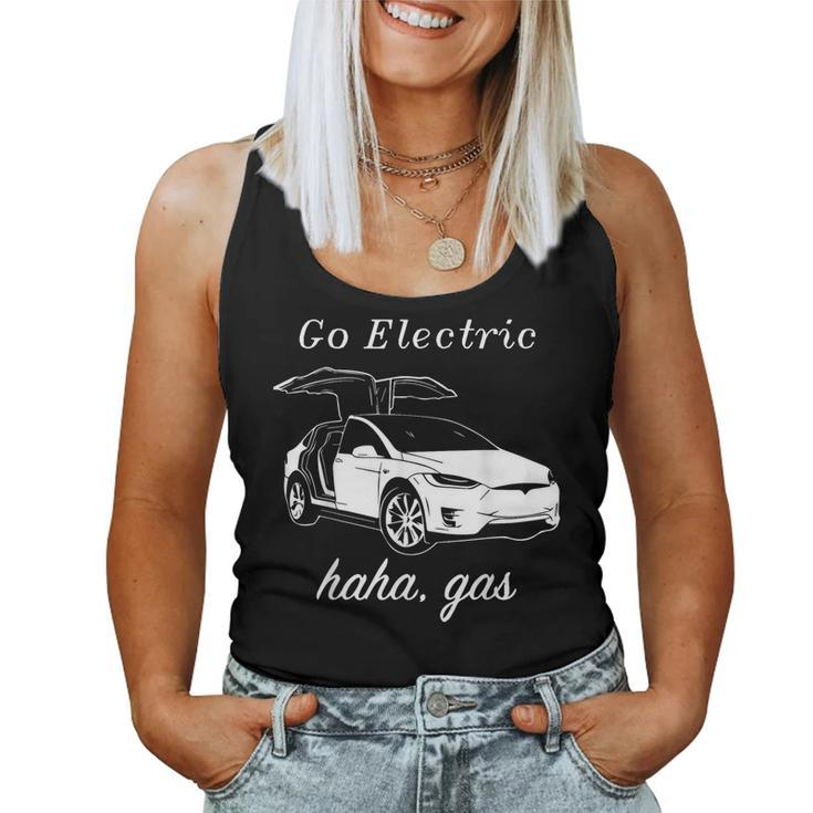 Go Electric Haha Gas Electric Cars Zero Emissions Women Tank Top