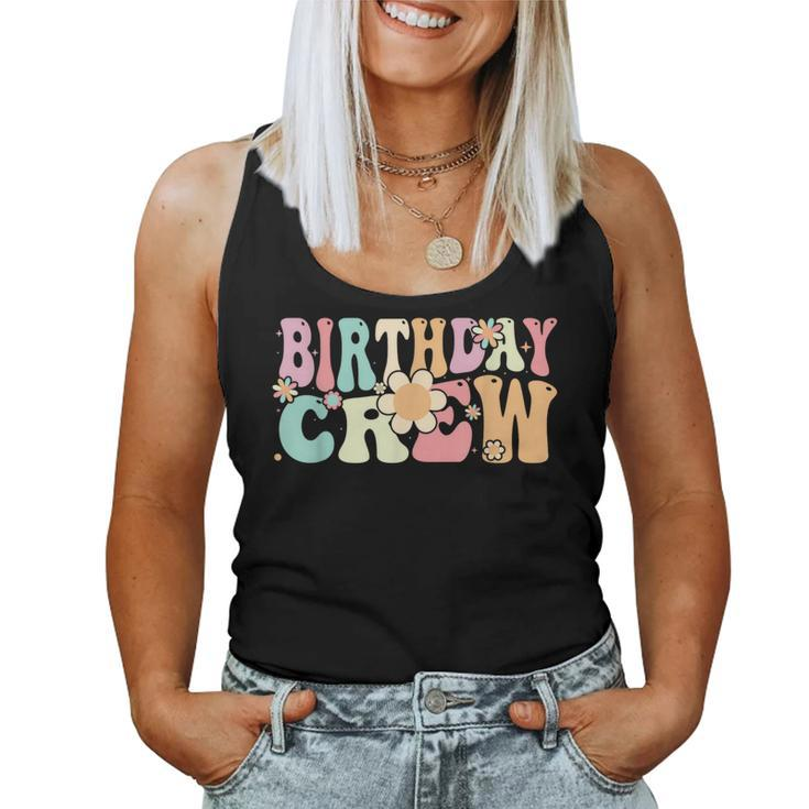 Groovy Birthday Crew Retro Party Vintage Girls Women Tank Top