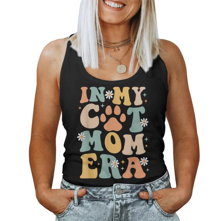 Groovy In My Cat Mom Era Mother Cat Lover For Womens Women Tank Top