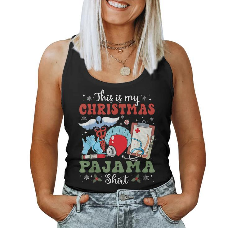 Groovy This Is My Christmas Pajama Surgical Tech Xmas Women Tank Top