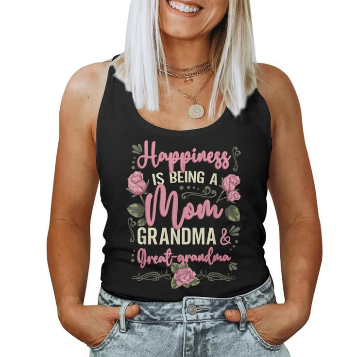 Happiness Is Being A Mom Grandma Great Grandma Women Tank Top