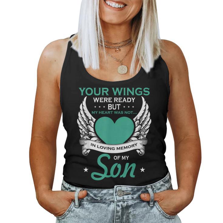 My Heart Was Not In Loving Memory Missing Son In Heaven Women Tank Top