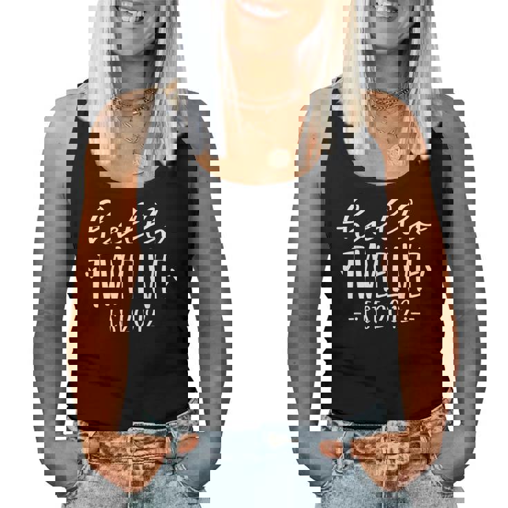 Hello Twelve Est 2012 12-Year-Old 12Th Birthday Girl Women Tank Top