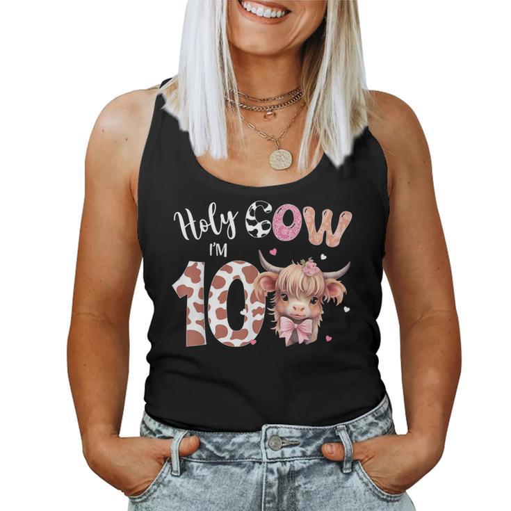 Holy Cow I'm 10 Highland Cow Print 10Th Birthday Girl Women Tank Top