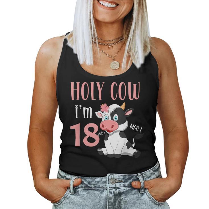 Holy Cow I'm 18 Cow Girl Birthday 18 Years Old Women Tank Top