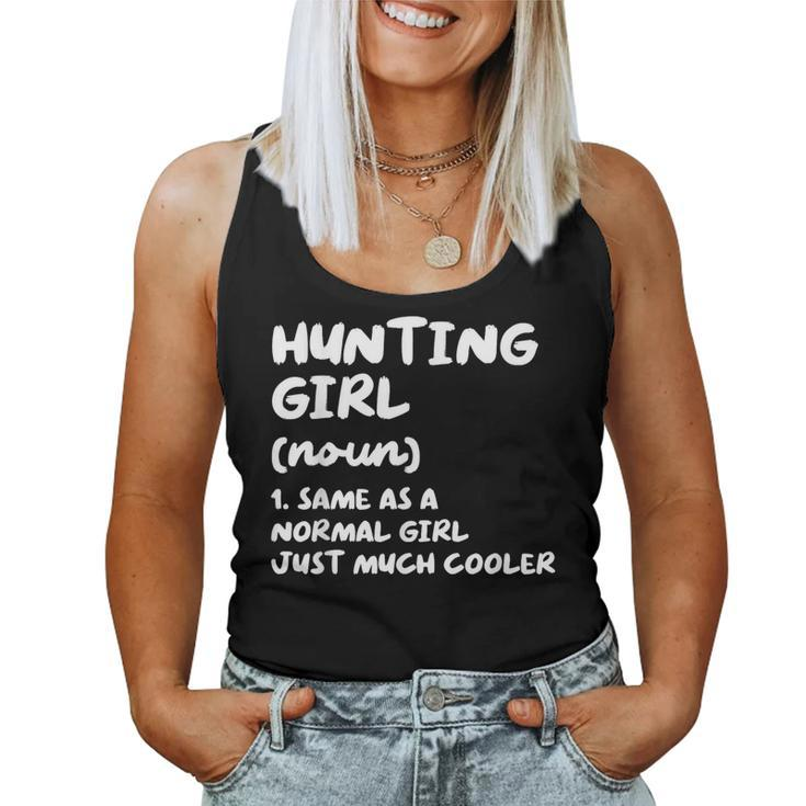 Hunting Girl Definition Women Tank Top
