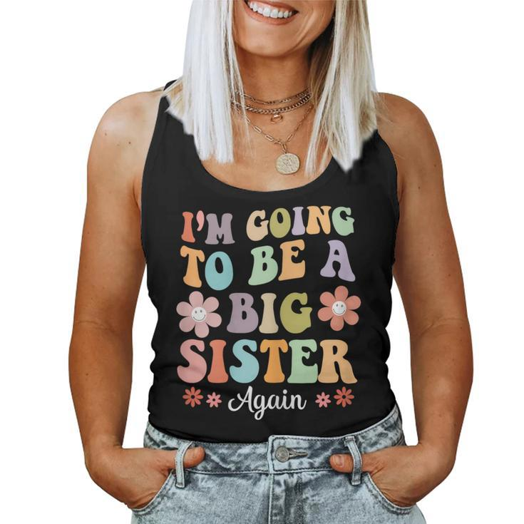 I'm Going To Be A Big Sister Again Floral For Girls Women Tank Top
