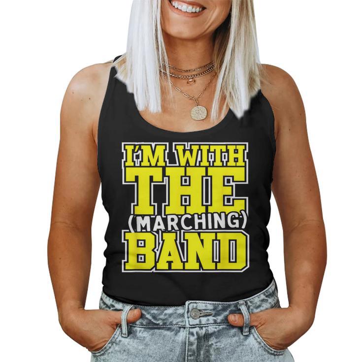 I'm With The Marching Band Mom Dad Sister Brother Women Tank Top