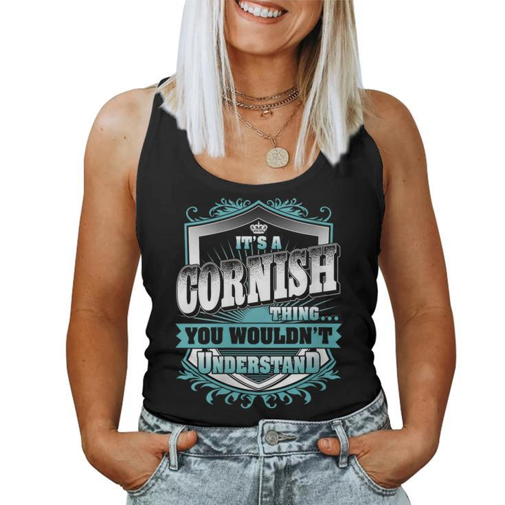 It's A Cornish Thing You Wouldn't Understand Name Vintage Women Tank Top