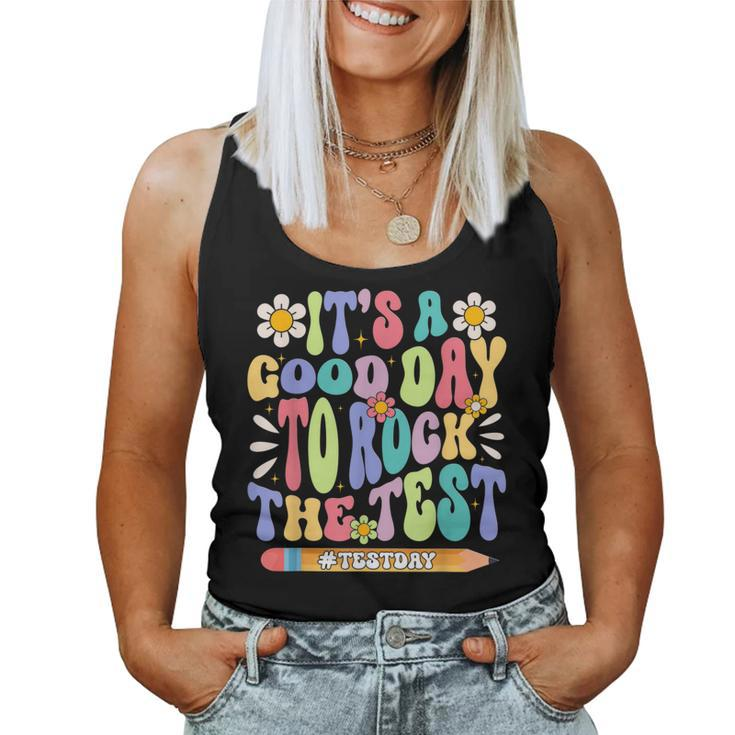 It's A Good Day To Rock The Test Groovy Testing Motivation Women Tank Top