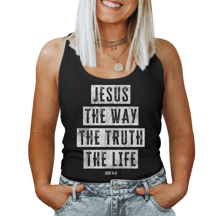 Jesus Christ Way Truth Life Family Christian Faith Women Tank Top