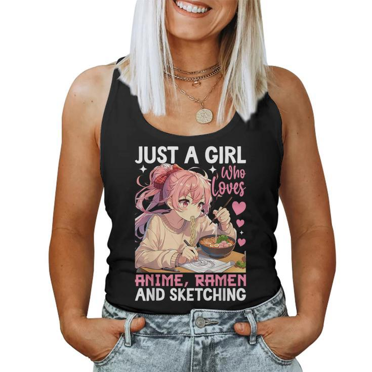 Just A Girl Who Loves Anime Ramen And Sketching Anime Merch Women Tank Top