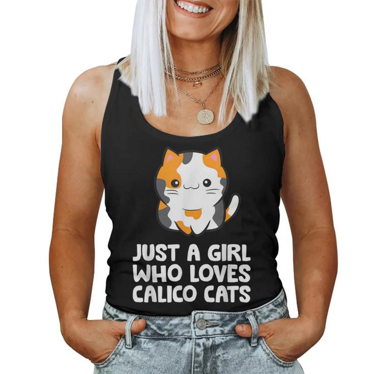 Just A Girl Who Loves Calico Cats Women Tank Top