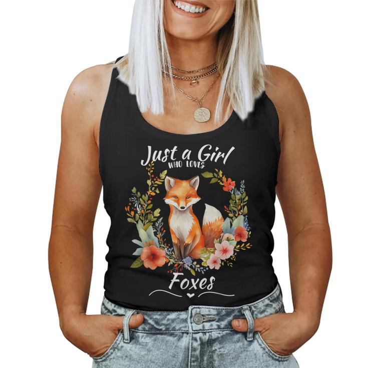 Just A Girl Who Loves Foxes For Girls Who Love Animals Women Tank Top