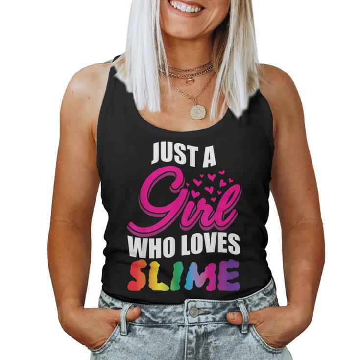 Just A Girl Who Loves Slime For Girls Women Tank Top