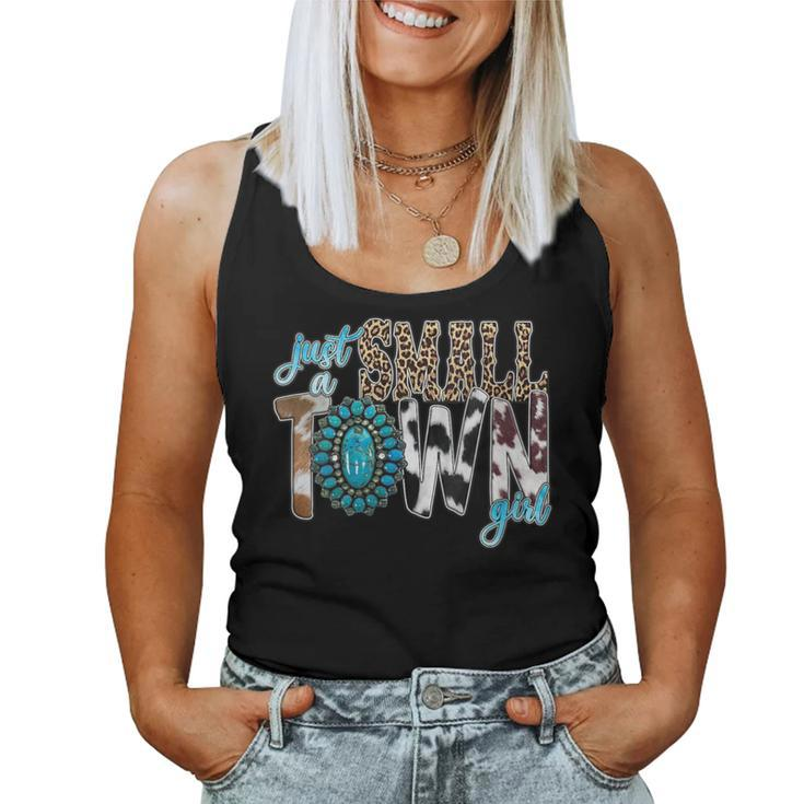 Just A Small Town Girl Cow Print Turquoise Wild Soul Women Tank Top