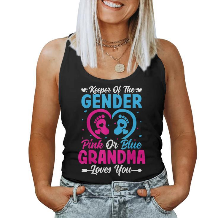 Keeper Of The Gender Grandma Loves You Baby Shower Family Women Tank Top