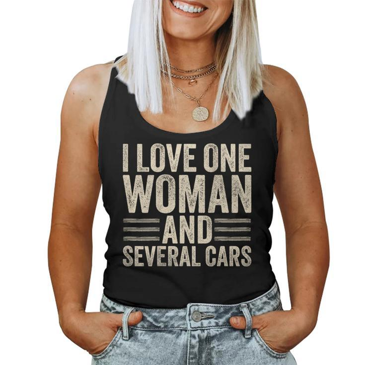 I Love One Woman And Several Cars Mechanic Car Lover Husband Women Tank Top