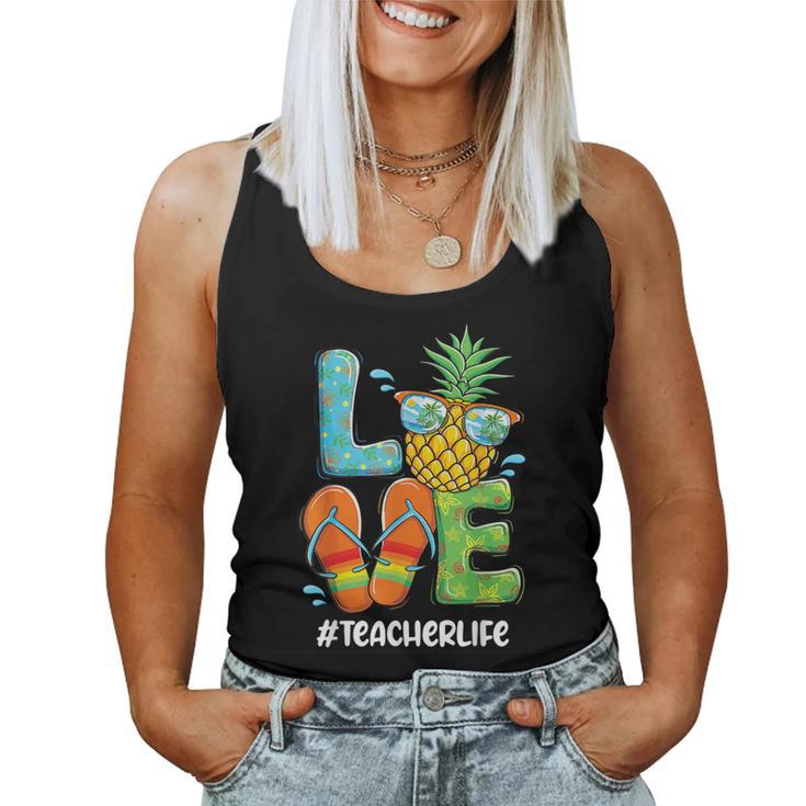 Love Pineapple Summer Teacher Life Women Tank Top