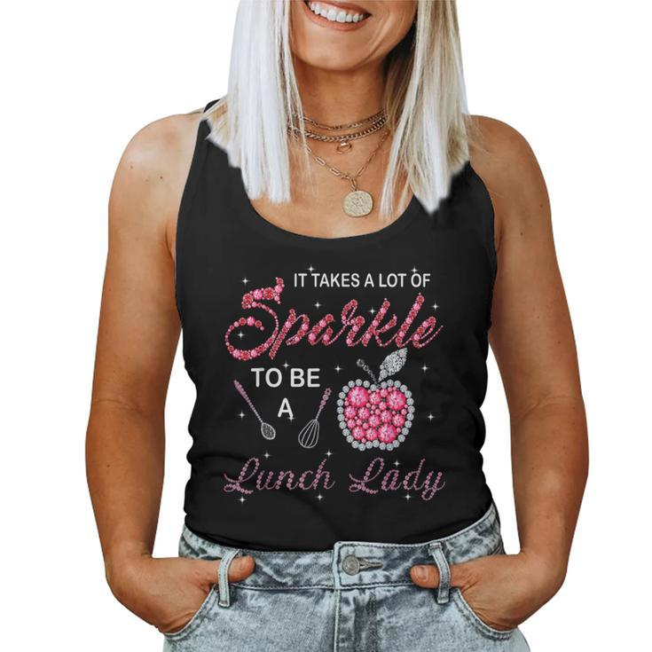 Lunch Lady Woman Cafeteria Worker Takes Sparkle Women Tank Top