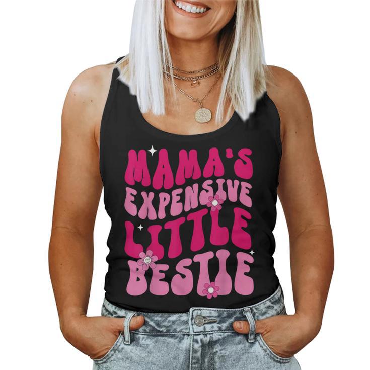 Mama's Expensive Little Bestie Mama Life Women Tank Top