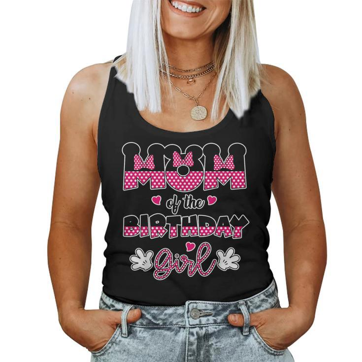 Mom And Dad Of The Birthday Girl Mouse Family Matching Women Tank Top