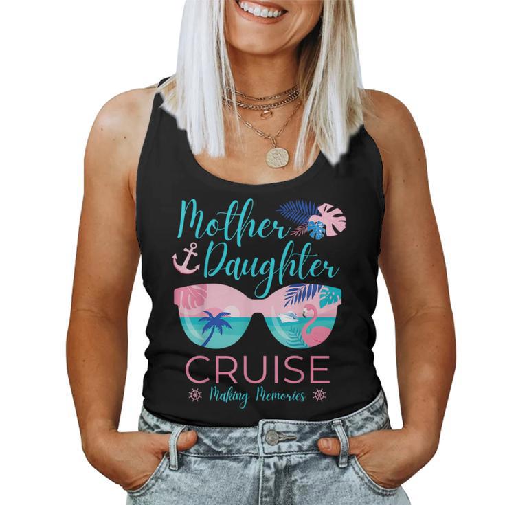 Mother Daughter Cruise Trip Matching Cruising Squad Womens Women Tank Top