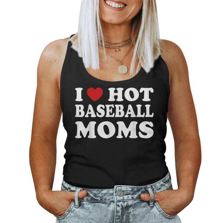 Mother's Day I Love Awesome Crazy Hot Baseball Softball Moms Women Tank Top