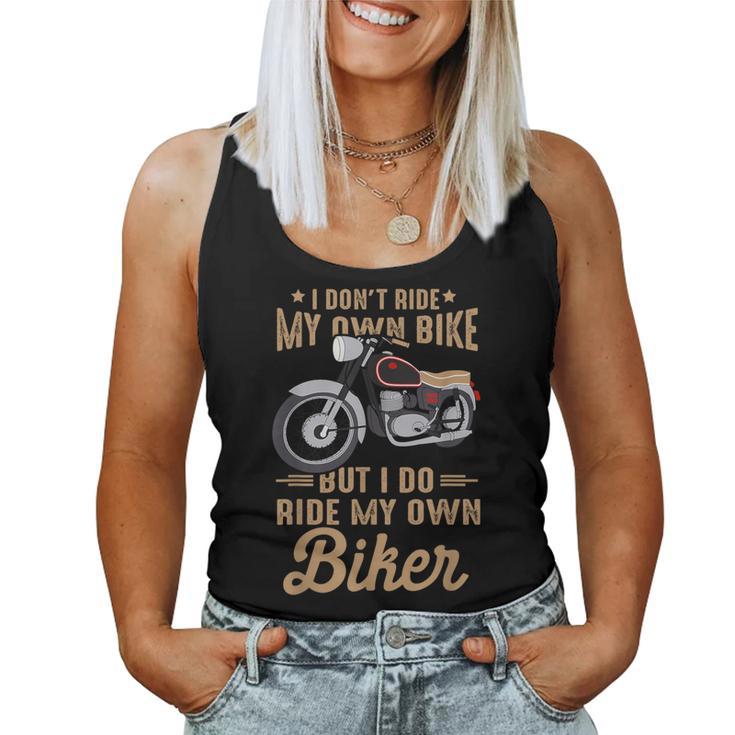 Motorcycle Do Ride My Own Biker Girlfriend Wife Retro Women Tank Top