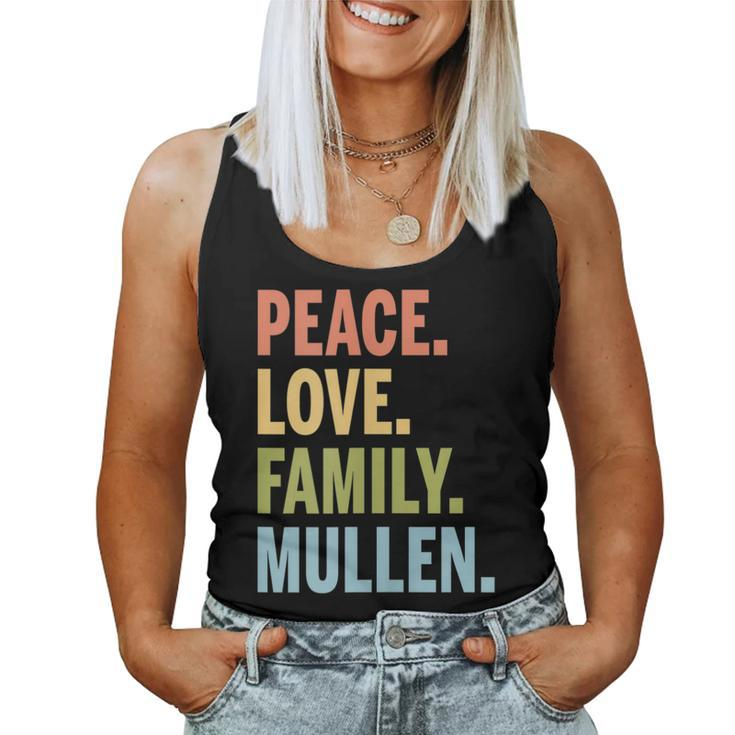 Mullin Last Name Peace Love Family Matching Women Tank Top