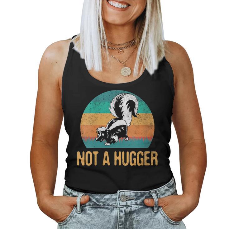 Not A Hugger Skunk Vintage Retro Animal Skunks Women Tank Top