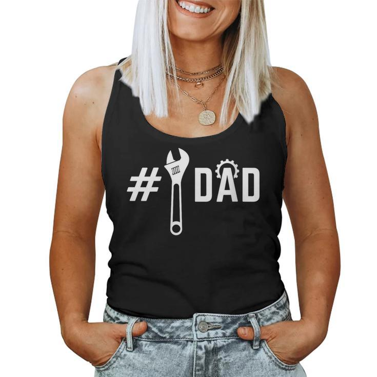 Number One Mechanic Dad Father's Day Mechanical Dad Women Tank Top