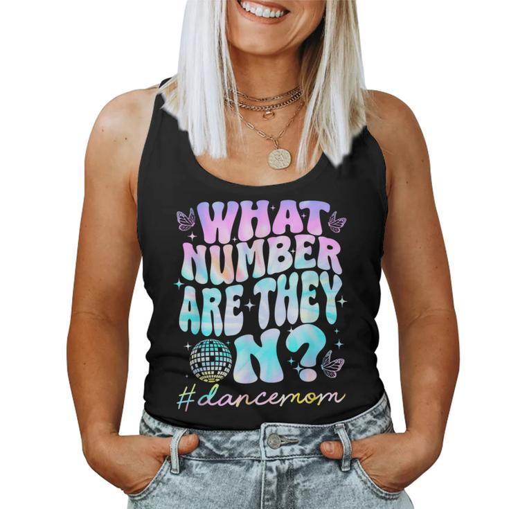 What Number Are They On Dance Mom Life Dancing Dance Women Tank Top