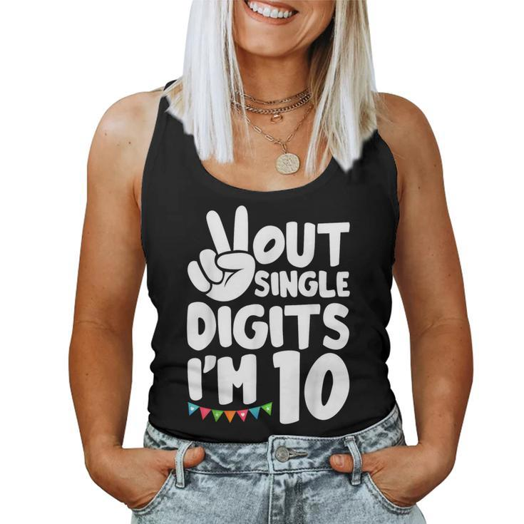 Peace Out Single Digits Im 10 Cute 10 Year Old Girl Birthday Women Tank Top